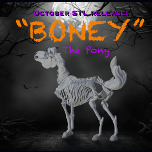 October 2023: Boney the pony STL